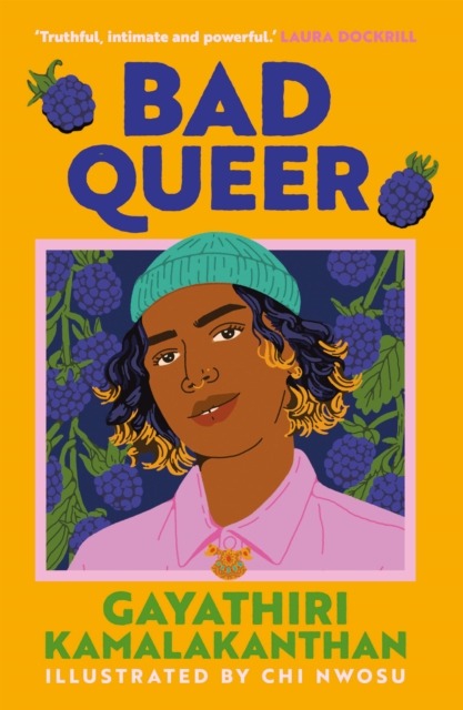 Bad Queer : 'Fiercely compassionate storytelling.' Sonido Reyes, bestselling author of The Lesbiana's Guide to Catholic School