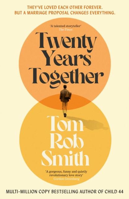 Twenty Years Together : The beautiful new love story from the multi-million copy bestselling author, perfect for fans of David Nicholls